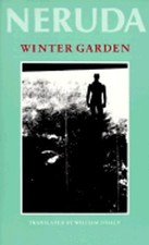 Winter Garden by Pablo Neruda