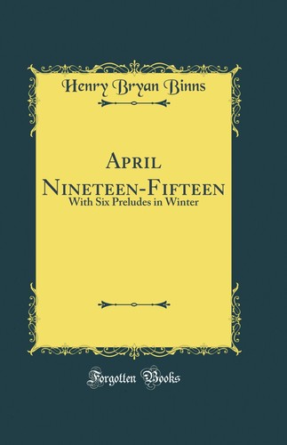 April nineteen fifteen with - april,