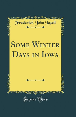 Some winter days iowa - winter,